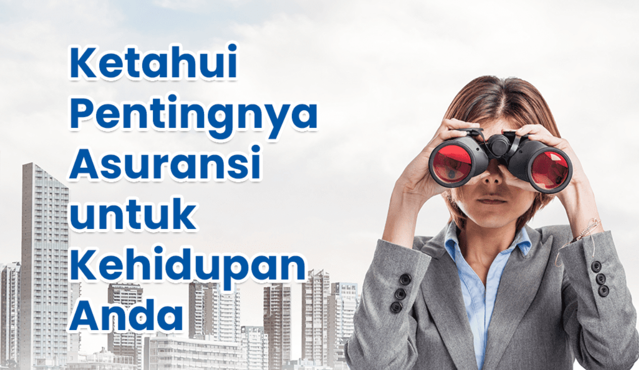 Alasan Kenapa Ikut Asuransi | Simak Untuk Perencanaan Masa Depan anda