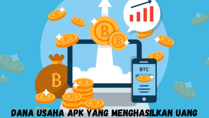 Dana Usaha Apk Yang Menghasilkan uang Terpercaya