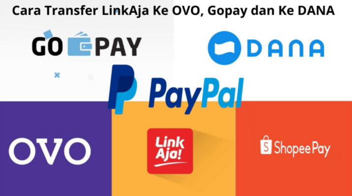 Cara Transfer LinkAja Ke OVO, Gopay dan Ke DANA mudah dan terpercaya